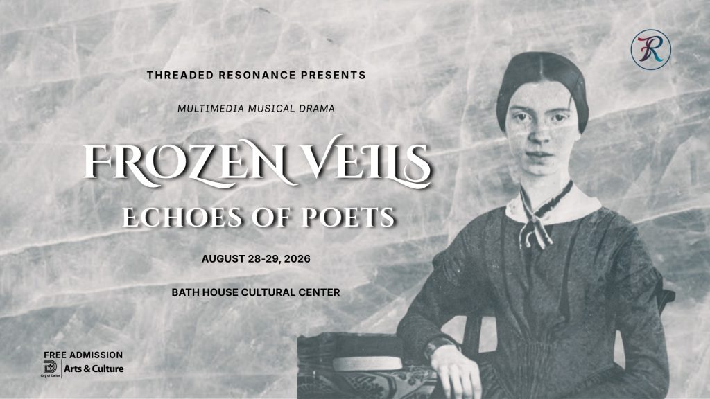 Threaded Resonance presents: Frozen Veils, Echoes of Poets